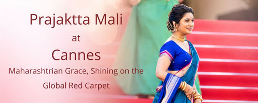 Prajaktta Mali’s Traditional Maharashtrian Look on the Cannes Red Carpet Wins Hearts